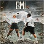 BMI (Biggdaddykhalis Made It) [Explicit]