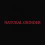 Natural Grinder