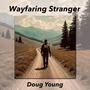 Wayfaring Stranger