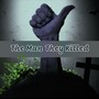 The Man They Killed