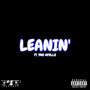 Leanin' (Explicit)