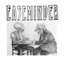 Easeminder