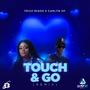 Touch & Go (remix) (feat. Carlyn xp)