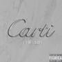 Carti (I'm So) [Explicit]