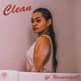 Clean (feat. Rosmerayah)