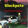 Glockpeta (feat. Aguboy) [Explicit]