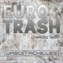 Eurotrash (Radio Edit)