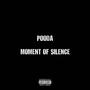 Moment Of Silence (Explicit)