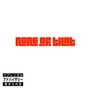 none of that (Explicit)