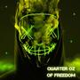 QUARTER OZ OF FREEDOM (feat. The Hasher) [Explicit]