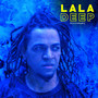 Lala Deep