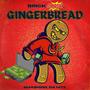 Gingerbread (Explicit)