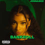 Bankroll (Explicit)