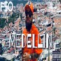 Medellin (Explicit)