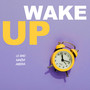 Wake up (Explicit)