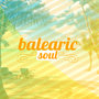 Balearic Soul