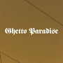 Paraíso del gueto