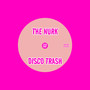 Disco Trash