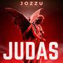 Judas (feat. JOZZU & KONGREEZY) [Explicit]