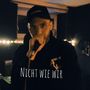 Nicht wie wir (Explicit)