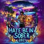 Hatebeinsober 2023 (Ka De For Noge Di Høna) [feat. Karius & Bakrus]