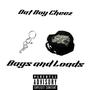 Bags And Loads (Explicit)