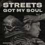 Streets Got My Soul, Vol.2 (Explicit)