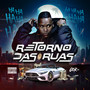 Retorno das Ruas (Explicit)