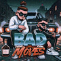 Bad Moves (Explicit)