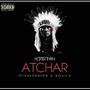 Atchar (feat. Aquila Steglin) [Explicit]