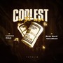 Coolest in the Room (Explicit)