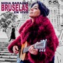 Bruselas (En Vivo)