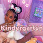 Kindergarten (Explicit)