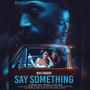 Say something