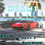 Miami (Explicit)