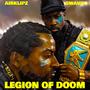 Legion Of Doom (Explicit)