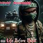 Life Before Music (Explicit)