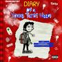 Diary of a Young Turnt Nigga (Explicit)