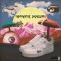 INFINITE DREAM (Explicit)