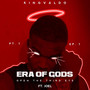 Era of Gods (Open the Third Eye ) Pt1 Episode 1 [Explicit]