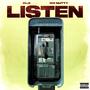 Listen (feat. WB Nutty) [Explicit]