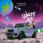 Where Za (feat. Rhoma BTW) [Explicit]