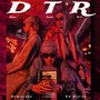 DTR (DOWN TOWN RIDE) [Explicit]