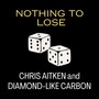 Nothing to Lose