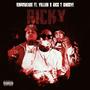 Ricky (feat. Rico 2 Smoove & VillainMob) [Explicit]