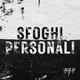 Sfoghi personali (Explicit)