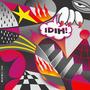 IDIH! (feat. Joe Million) [Explicit]