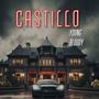 Castillo (feat. Prodmvxii & Elkaerre) [Explicit]