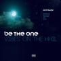 Be the One (feat. Taylor David, YDD & Romar) (Explicit)