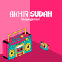 Akhir Sudah